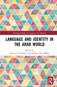 Omslagafbeelding: Language and Identity in the Arab World 1st edition 9781032006406