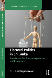 Cover image: Electoral Politics in Sri Lanka 1st edition 9781032303550