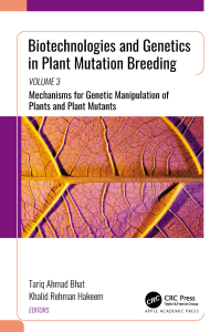 Imagen de portada: Biotechnologies and Genetics in Plant Mutation Breeding 1st edition 9781774911402