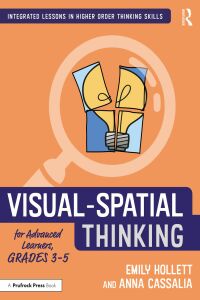 Cover image: Visual-Spatial Thinking for Advanced Learners, Grades 3–5 1st edition 9781032199238