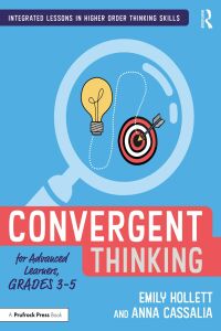 Omslagafbeelding: Convergent Thinking for Advanced Learners, Grades 3–5 1st edition 9781032213507