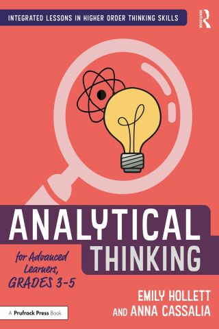 Immagine di copertina: Analytical Thinking for Advanced Learners, Grades 3–5 1st edition 9781032214191