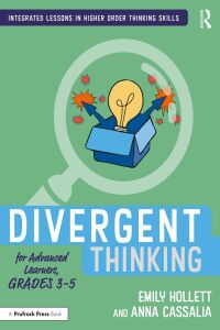 Omslagafbeelding: Divergent Thinking for Advanced Learners, Grades 3–5 1st edition 9781032213484
