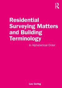 Titelbild: Residential Surveying Matters and Building Terminology 1st edition 9781032253916