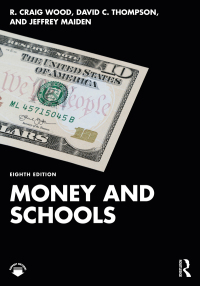 Omslagafbeelding: Money and Schools 8th edition 9781032139951
