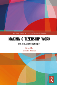 Cover image: Making Citizenship Work 1st edition 9780367762391