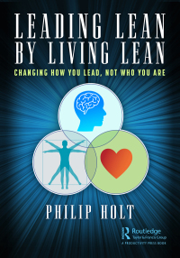 Cover image: Leading Lean by Living Lean 1st edition 9781032170077