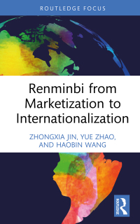 Imagen de portada: Renminbi from Marketization to Internationalization 1st edition 9781032305516