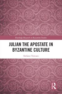 Imagen de portada: Julian the Apostate in Byzantine Culture 1st edition 9781032017488