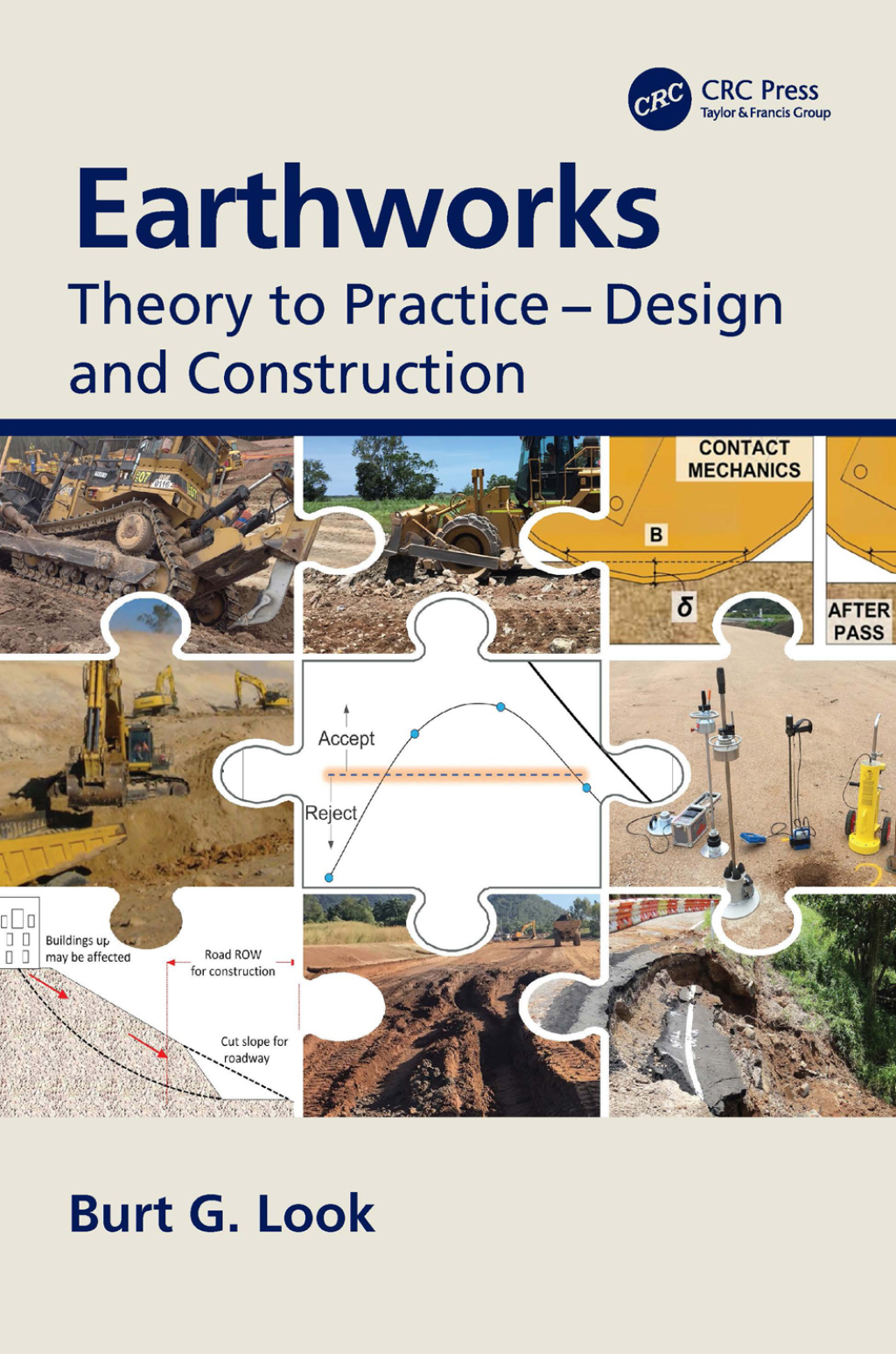Earthworks Theory to Practice – Design and Construction 1st Edition