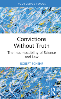 Cover image: Convictions Without Truth 1st edition 9781032208657