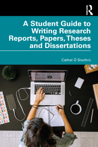 Titelbild: A Student Guide to Writing Research Reports, Papers, Theses and Dissertations 1st edition 9780367621032