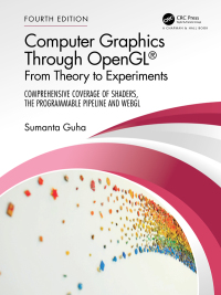 Cover image: Computer Graphics Through OpenGL® 4th edition 9781032256986