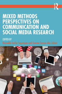 Cover image: Mixed Methods Perspectives on Communication and Social Media Research 1st edition 9781032209128