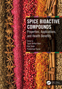 Cover image: Spice Bioactive Compounds 1st edition 9781032062914