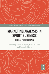 صورة الغلاف: Marketing Analysis in Sport Business 1st edition 9781032298764