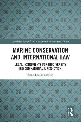 Cover image: Marine Conservation and International Law 1st edition 9781032230429