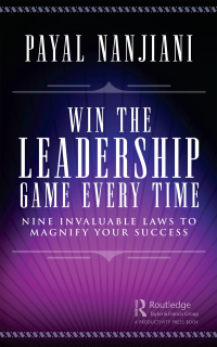 Cover image: Win the Leadership Game Every Time 1st edition 9781032197548