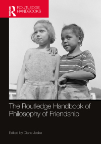 Titelbild: The Routledge Handbook of Philosophy of Friendship 1st edition 9780367440022