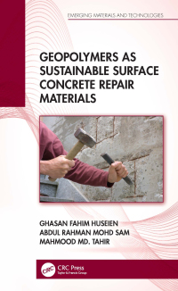 Imagen de portada: Geopolymers as Sustainable Surface Concrete Repair Materials 1st edition 9781032002996