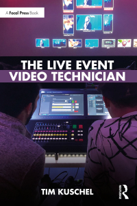 Omslagafbeelding: The Live Event Video Technician 1st edition 9781032160955