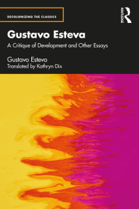 Imagen de portada: Gustavo Esteva 1st edition 9781032202235