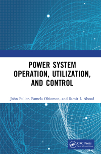 Cover image: Power System Operation, Utilization, and Control 1st edition 9781032277455