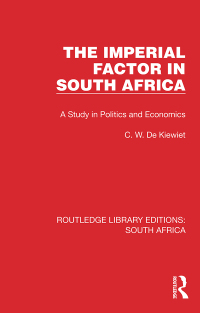 صورة الغلاف: The Imperial Factor in South Africa 1st edition 9781032308050