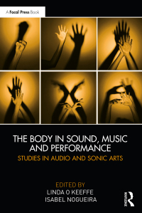 Immagine di copertina: The Body in Sound, Music and Performance 1st edition 9780367441951