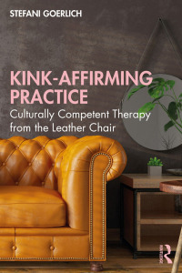 Cover image: Kink-Affirming Practice 1st edition 9781032038766