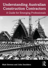 Cover image: Understanding Australian Construction Contractors 1st edition 9781032269481