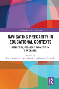 Cover image: Navigating Precarity in Educational Contexts 1st edition 9781032192246