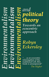 Cover image: Environmentalism And Political Theory 1st edition 9781857280197