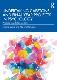 Omslagafbeelding: Undertaking Capstone and Final Year Projects in Psychology 1st edition 9781032201443