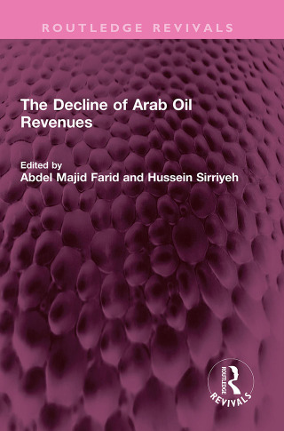 Imagen de portada: The Decline of Arab Oil Revenues 1st edition 9781032308210