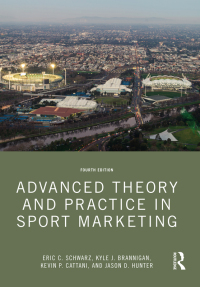 Cover image: Advanced Theory and Practice in Sport Marketing 4th edition 9781032137643