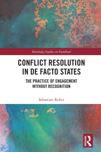 Imagen de portada: Conflict Resolution in De Facto States 1st edition 9781032217826