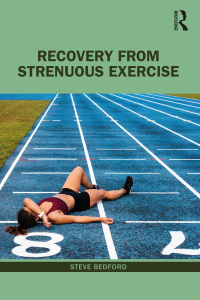 صورة الغلاف: Recovery from Strenuous Exercise 1st edition 9780367742973