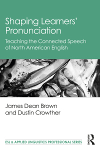 Imagen de portada: Shaping Learners’ Pronunciation 1st edition 9780367701505