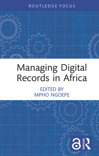 Imagen de portada: Managing Digital Records in Africa 1st edition 9781032066370