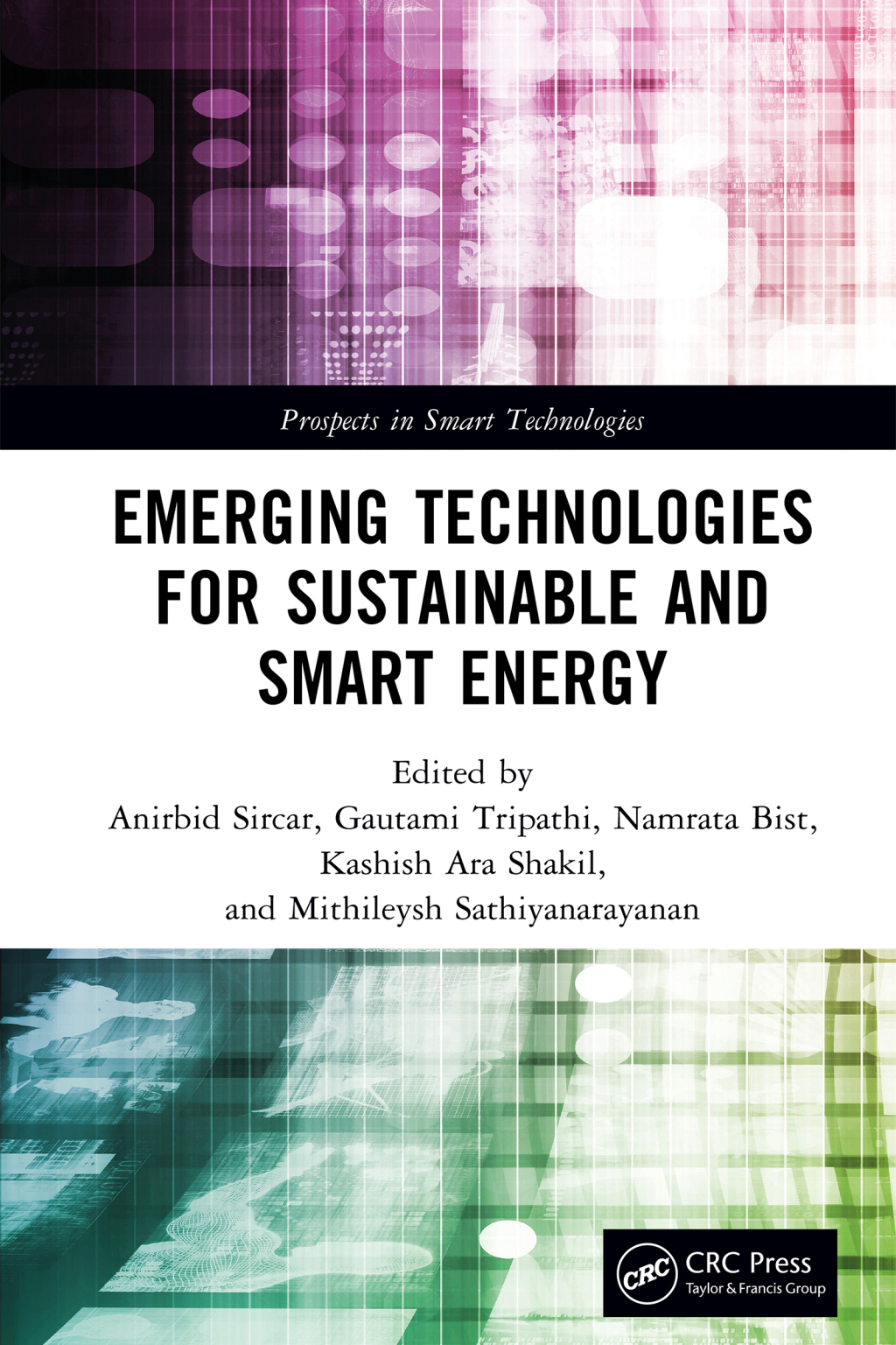 Emerging Technologies for Sustainable and Smart Energy 1st Edition