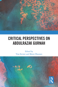 Cover image: Critical Perspectives on Abdulrazak Gurnah 1st edition 9781032258409