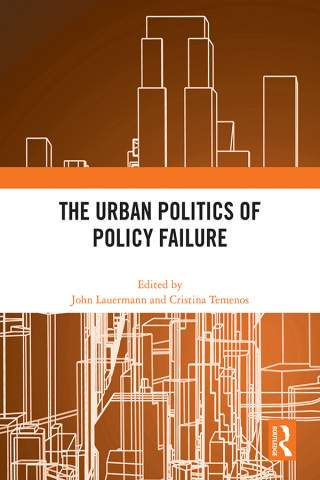 Imagen de portada: The Urban Politics of Policy Failure 1st edition 9781032268590