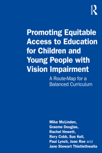 Imagen de portada: Promoting Equitable Access to Education for Children and Young People with Vision Impairment 1st edition 9780367432997