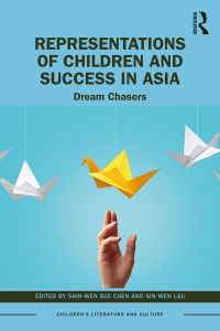 Cover image: Representations of Children and Success in Asia 1st edition 9781032293813