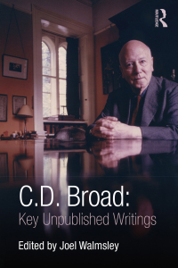 表紙画像: C. D. Broad: Key Unpublished Writings 1st edition 9780367532529