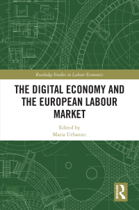 Omslagafbeelding: The Digital Economy and the European Labour Market 1st edition 9781032184586