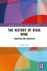 Cover image: The History of Rioja Wine 1st edition 9780367618124