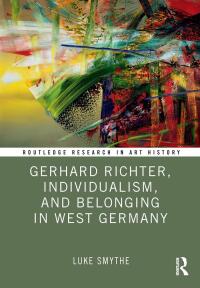 Titelbild: Gerhard Richter, Individualism, and Belonging in West Germany 1st edition 9781032209777