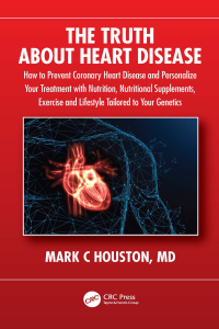 Cover image: The Truth About Heart Disease 1st edition 9781032230900